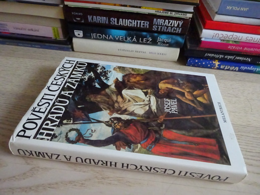 POVĚSTI ČESKÝCH HRADŮ A ZÁMKŮ, JOSEF PAVEL, **an