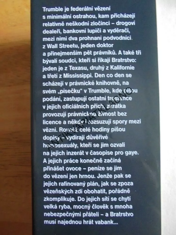BRATRSTVO, JOHN GRISHAM , **an