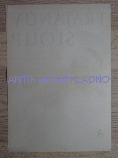 TRAJÁNŮV SLOUP, FILM RUM, R: DRAGAN, PL: VODRÁŽKOVÁ, PLAKÁT 310