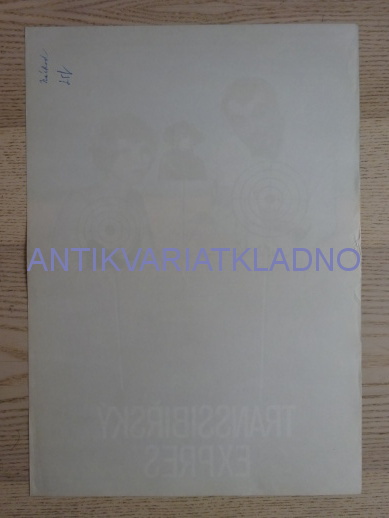 TRANSSIBIŘSKÝ EXPRES, FILM SSSR, R: URAZBAJEV, PLAKÁT 311