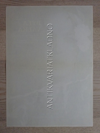 ZÍTRA BYLA VÁLKA, FILM SSSR, R: KARA, PLAKÁT 451