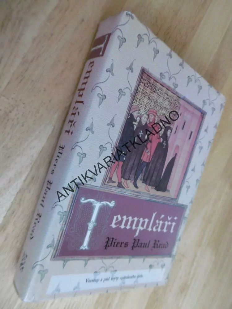 TEMPLÁŘI, PIERS PAUL READ, **an