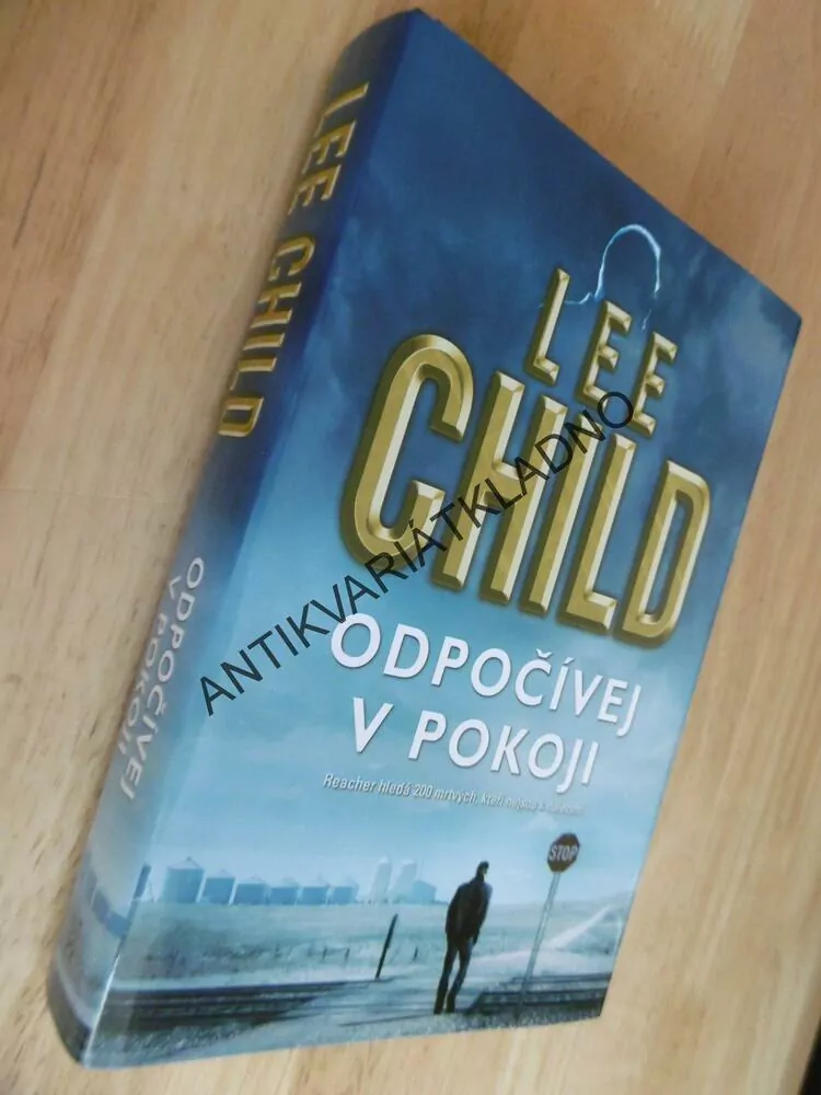 ODPOČÍVEJ V POKOJI, LEE CHILD, 