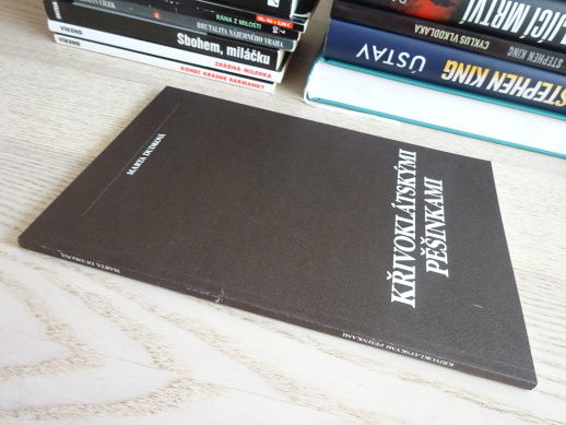 KŘIVOKLÁTSKÝMI PĚŠINKAMI, MARTA DUDKOVÁ, **an