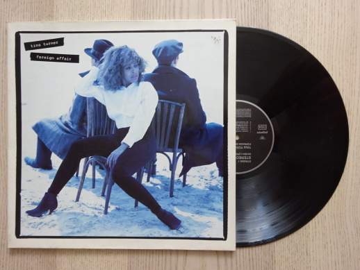 TINA TURNER, FOREIGN AFFAIR