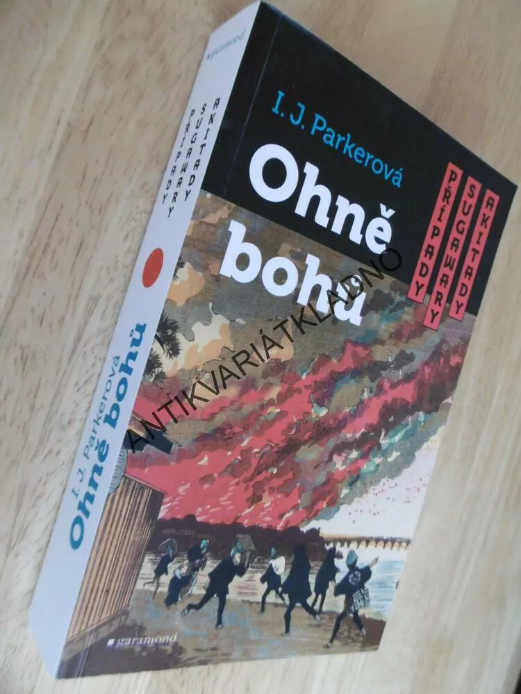 OHNĚ BOHŮ, I.J.PARKEROVÁ, 