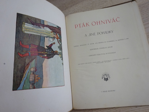 PTÁK OHNIVÁČ A JINÉ POHÁDKY, STANISLAV JAVOR, H. FOLKMAN, **an