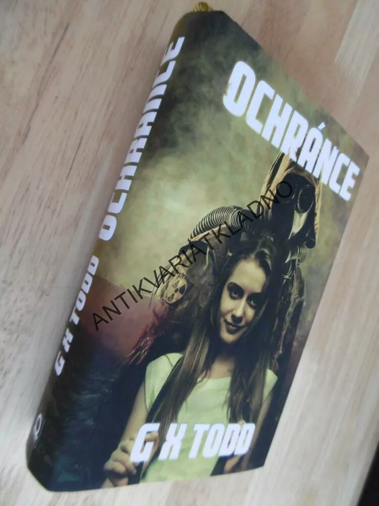 OCHRÁNCE, G.X.TODD,
