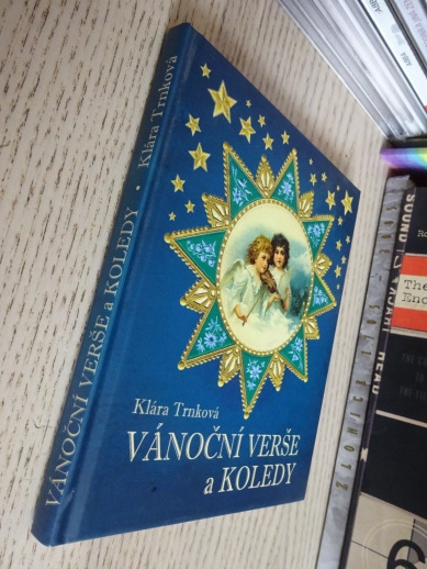 VÁNOČNÍ VERŠE A KOLEDY, VÁNOCE, KLÁRA TRNKOVÁ, **an