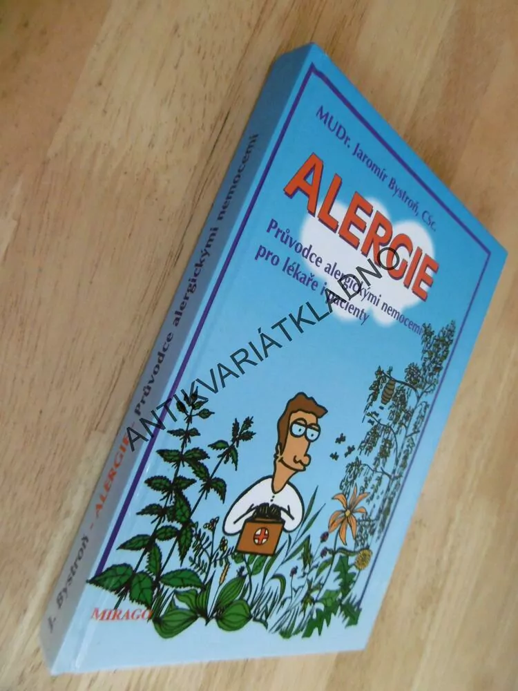 ALERGIE, PRŮVODCE ALERGICKÝMI NEMOCEMI, BYSTROŇ, **an