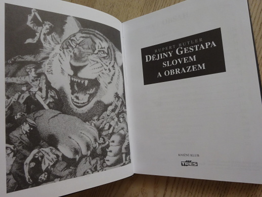 DĚJINY GESTAPA SLOVEM A OBRAZEM, RUPERT BUTLER, **an