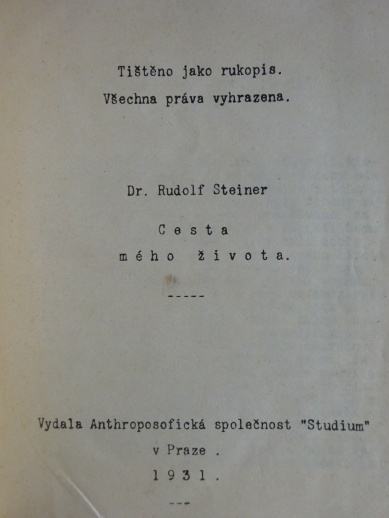 CESTA MÉHO ŽIVOTA, RUDOLF STEINER, **an