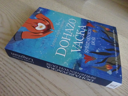 DOHAZOVAČKA SPŘÍZNĚNÝCH DUŠÍ, LYNDA COHEN LOIGMAN, **an