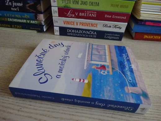 SLUNEČNÉ DNY A MOŘSKÝ VÁNEK, CAROLE MATTHEWSOVÁ, **an