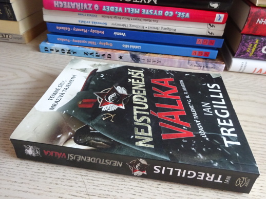 NEJSTUDENĚJŠÍ VÁLKA, IAN TREGILLIS, **an