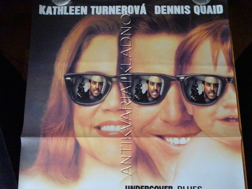 SEMTEX BLUES, KATHLEEN TURNER, DENNIS QUAID, PLAKÁT 17T