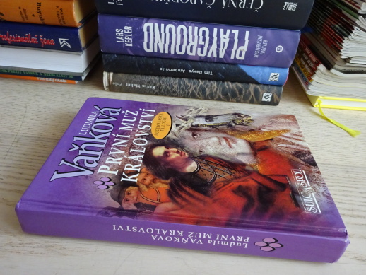PRVNÍ MUŽ KRÁLOVSTVÍ, LUDMILA VAŇKOVÁ, **an