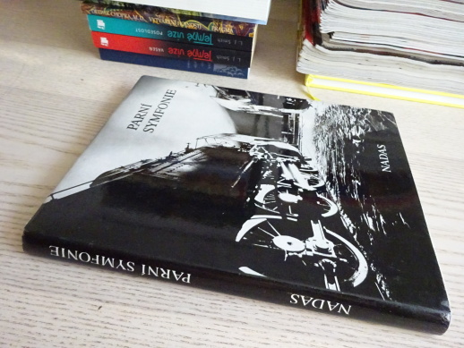 PARNÍ SYMFONIE, ŽELEZNICE, NADAS **an