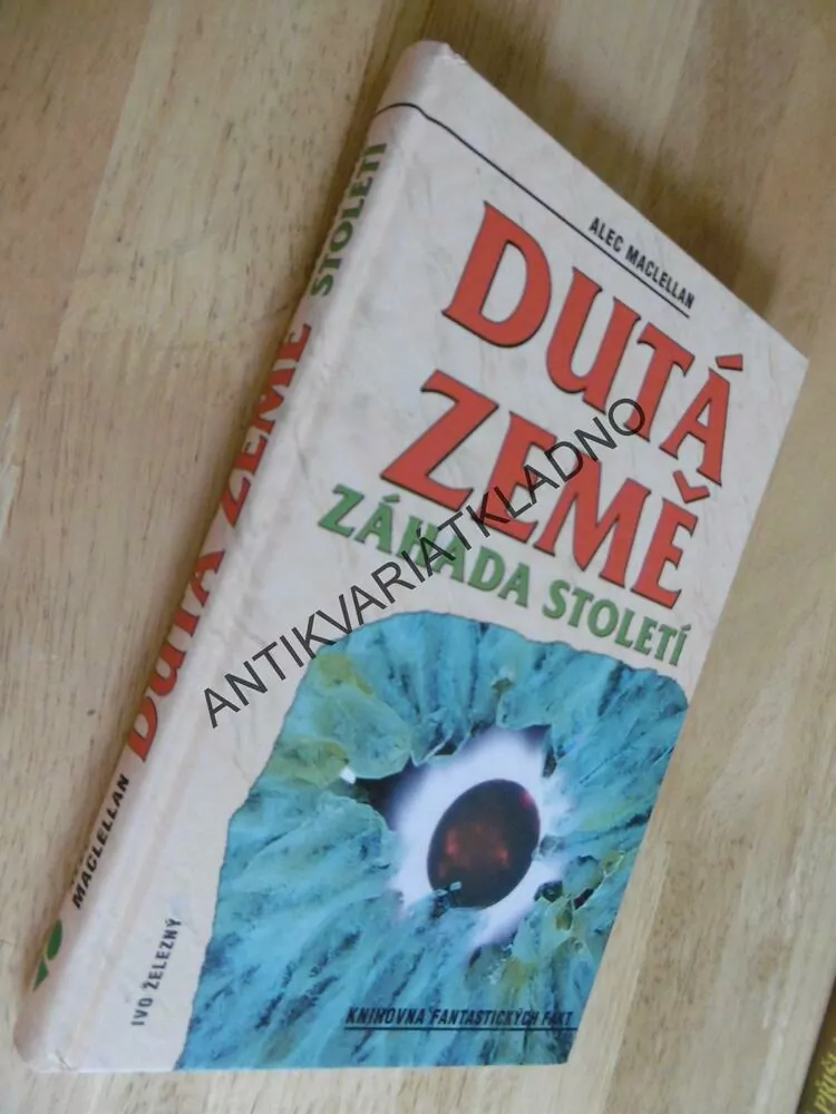 DUTÁ ZEMĚ, ZÁHADA STOLETÍ, 
