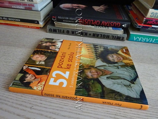 52 POZVÁNÍ KE STOLU, PETR MACEK, **an