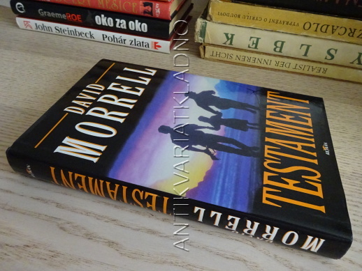 TESTAMENT, DAVID MORRELL, **an