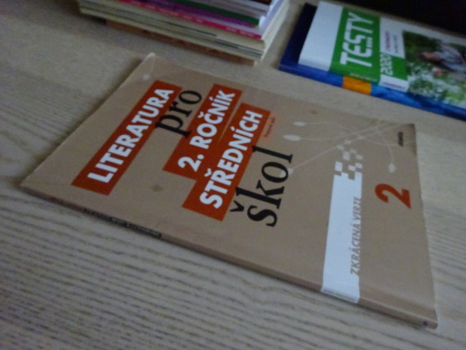 LITERATURA PRO 2. ROČNÍK STŘEDNÍCH ŠKOL, PRACOVNÍ SEŠIT