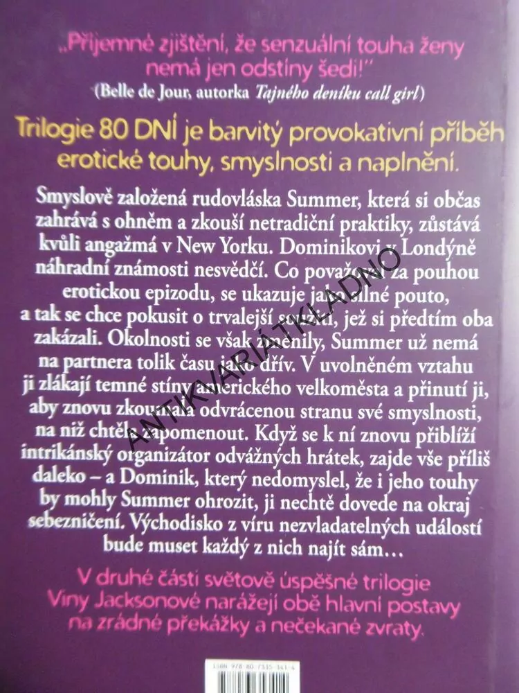 80 DNÍ BARVY DYCHTIVOSTI, VINA JACKSON
