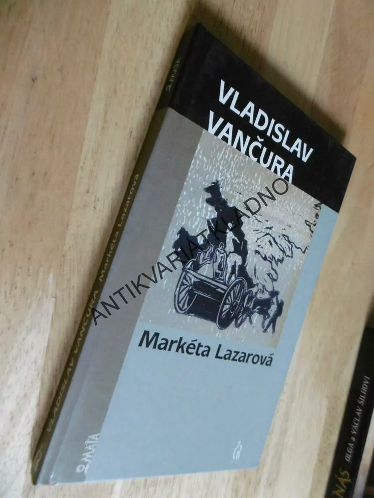 MARKÉTA LAZAROVÁ, VLADISLAV VANČURA