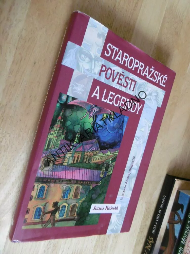 STAROPRAŽSKÉ POVĚSTI A LEGENDY, KOŠNÁŘ, 2005, AUGUSTÍN, **an