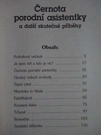 ČERNOTA PORODNÍ ASISTENTKY A DALŠÍ SKUTEČNÉ PŘÍBĚHY, **an