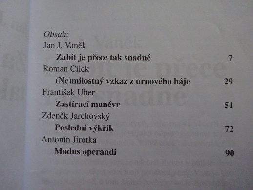STALO SE!, 5X KRIMI, ZABÍT JE PŘECE SNADNÉ, **an