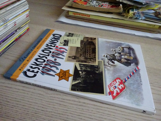 ČESKOSLOVENSKO 1938-1945, DĚJINY V OBRAZECH, PAVEL AUGUSTA, FRANTIŠEK HONZÁK, **an