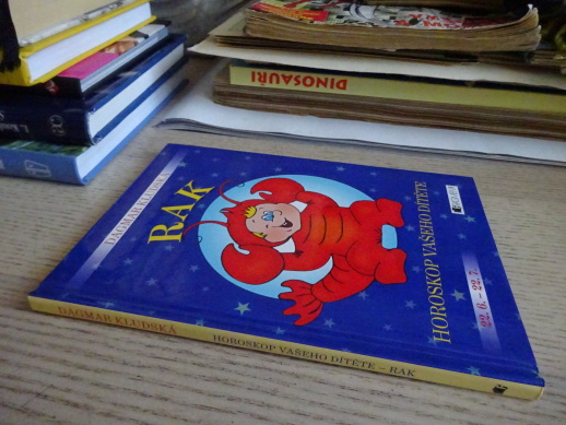 RAK, HOROSKOP VAŠEHO DÍTĚTE, DAGMAR KLUDSKÁ, **an