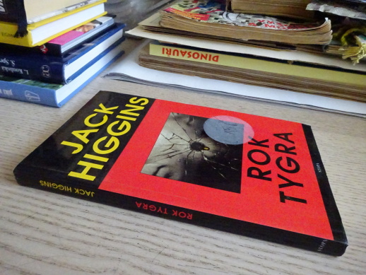 ROK TYGRA, JACK HIGGINS, **an 
