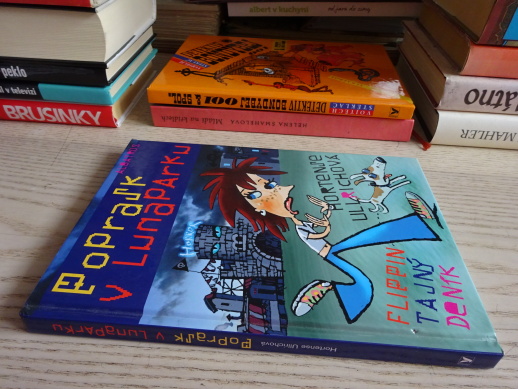 POPRASK V LUNAPARKU, FLIPPIN TAJNÝ DENÍK, HORTENSE ULLRICHOVÁ, **an