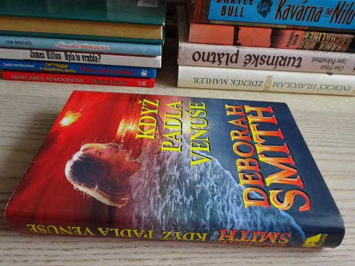KDYŽ PADLA VENUŠE, DEBORAH SMITH, **an