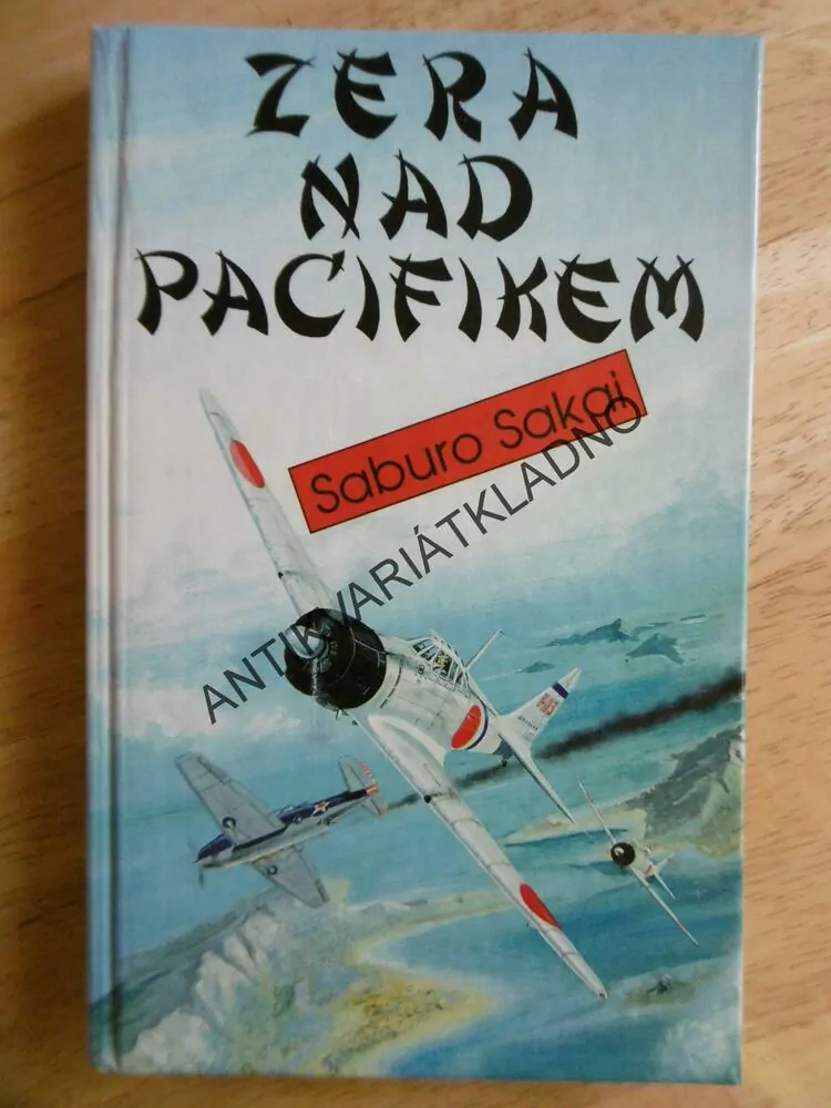 ZERA NAD PACIFIKEM, SABURO SAKAI, **an
