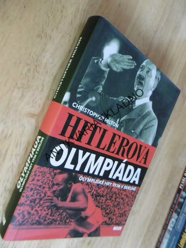 HITLEROVA OLYMPIÁDA, OLYMPIJSKÉ HRY 1936, BERLÍN, NĚMECKO, CH. HILTON, **an