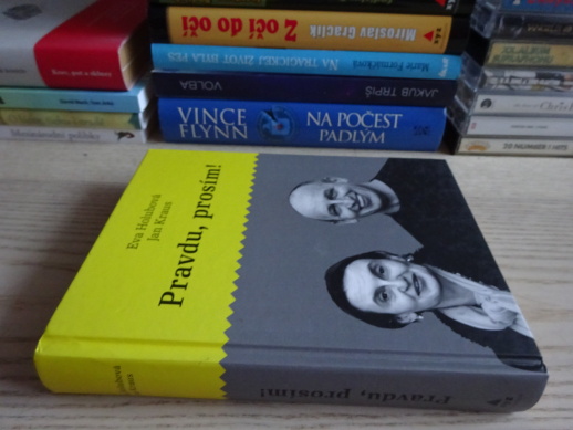 PRAVDU, PROSÍM!, EVA HOLUBOVÁ, JAN KRAUS, **an