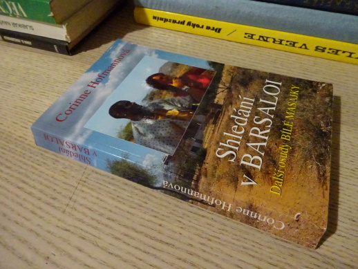 SHLEDÁNÍ V BARSALOI, BÍLÁ MASAJKA, CORINNE HOFMANNOVÁ, AFRIKA, **an