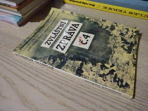 ZVLÁŠTNÍ ZPRÁVA Č. 4, JIŘÍ HANZELKA, MIROSLAV ZIKMUND, **an