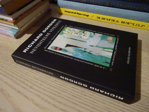 NEVIDITELNÉ VÍTĚZSTVÍ, RICHARD GORDON, **an