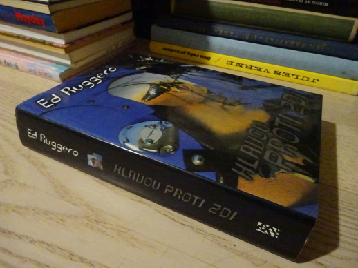 HLAVOU PROTI ZDI, ED RUGGERO, **an