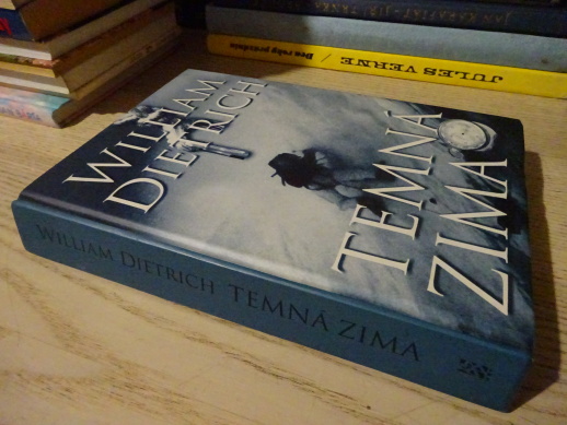 TEMNÁ ZIMA, WILLIAM DIETRICH, **an