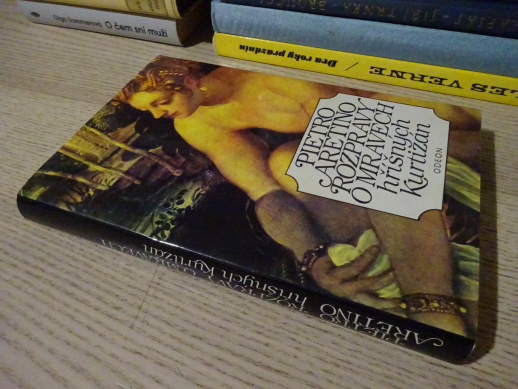 ROZPRAVY O MRAVECH HŘÍŠNÝCH KURTIZÁN, PIETRO ARETINO, **an