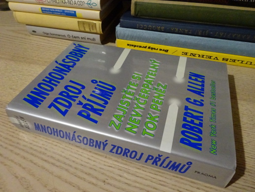 MNOHONÁSOBNÝ ZDROJ PŘÍJMŮ, ROBERT G. ALLEN, **an