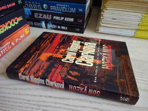 HORKÁ NOC, MARY HIGGINS CLARKOVÁ, **an