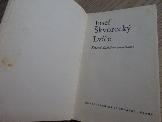 LVÍČE, JOSEF ŠKVORECKÝ, **an