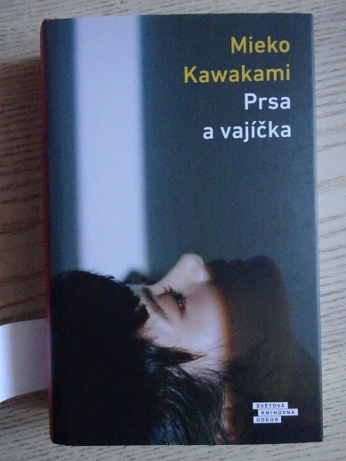 PRSA A VAJÍČKA, MIEKO KAWAKAMI, **an