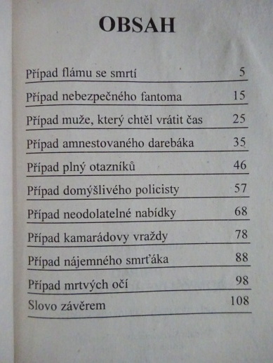PŘÍPAD DOMÝŠLIVÉHO POLICISTY, STACH, KUČERA, **an